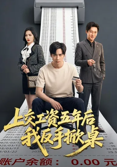 Giao Nộp Lương Suốt Năm Năm, Tôi Trở Tay Lật Bàn